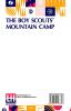 The Boy Scouts  Mountain Camp