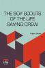 The Boy Scouts Of The Life Saving Crew