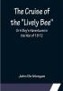 The Cruise of the Lively Bee; Or A Boy's Adventures in the War of 1812