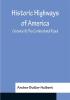 Historic Highways of America; (Volume X) The Cumberland Road