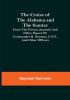 The Cruise of the Alabama and the Sumter; From the Private Journals and Other Papers of Commander R. Semmes C.S.N. and Other Officers