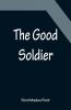 The Good Soldier