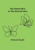 The Butterflies of the British Isles