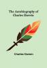 The Autobiography of Charles Darwin