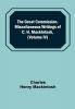 The Great Commission. Miscellaneous Writings of C. H. Mackintosh (Volume IV)