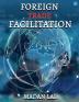 Foreign Trade Facilitation