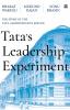 TATA'S LEADERSHIP EXPERIMENT: