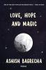 LOVE, HOPE AND MAGIC