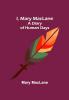 I Mary MacLane; A Diary of Human Days