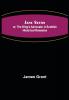 Jane Seton; or The King's Advocate: A Scottish Historical Romance