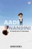 Aadi Nandini (An Imperfect Story Of 2 Messy People)