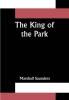 The King of the Park