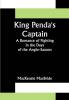 King Penda's Captain: A Romance of Fighting in the Days of the Anglo-Saxons