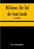 Millionen Der Tod des Iwan Lande: Zwei Novellen