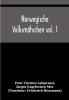 Norwegische Volksmährchen vol. 1; gesammelt von P. Asbjörnsen und Jörgen Moe