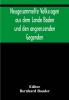 Neugesammelte Volkssagen aus dem Lande Baden und den angrenzenden Gegenden