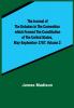 The Journal of the Debates in the Convention which Framed the Constitution of the United States May-September 1787. Volume 2