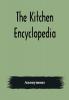 The Kitchen Encyclopedia