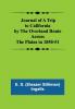 Journal of a Trip to California by the Overland Route Across the Plains in 1850-51