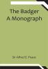 The Badger: A Monograph