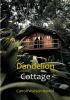 Dandelion Cottage