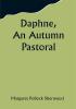 Daphne An Autumn Pastoral