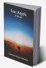 East Angels; A Novel