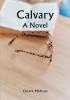 Calvary: A Novel