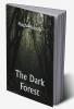 The Dark Forest