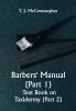 Barbers' Manual (Part 1); Text Book on Taxidermy (Part 2)