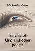 Barclay of Ury and other poems