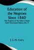 Education of the Negroes Since 1860; The Trustees Of The John F. Slater Fund Occasional Papers No. 3