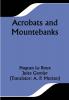 Acrobats and Mountebanks