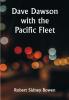 Dave Dawson with the Pacific Fleet