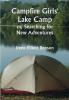 Campfire Girls' Lake C or Searching for New Adventures