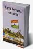 Eight Lectures on India