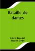 Bataille de dames