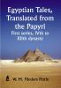 Egyptian Tales Translated from the Papyri: First series IVth to XIIth dynasty