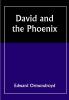 David and the Phoenix