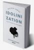 IDOLINIZATION