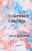 Unlettered Longings