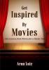 Get inspired by movies