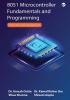 8051 Microcontroller Fundamentals and Programming