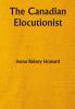 The Canadian Elocutionist