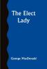 The Elect Lady