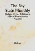 The Bay State Monthly (Volume 1) No. 2 February 1884 A Massachusetts Magazine