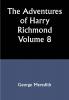 The Adventures of Harry Richmond — Volume 8