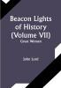 Beacon Lights of History (Volume VII): Great Women