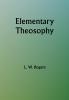 Elementary Theosophy