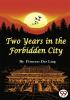 Two Years In the Forbidden City